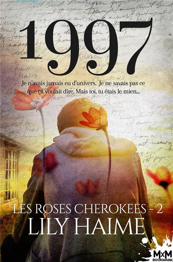 Les roses de Cherokee Tome 2 : 1997