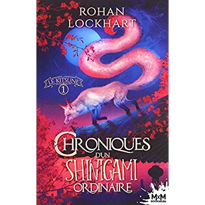 Chroniques d'un Shinigami ordinaire Tome 1 : Le Kitsune