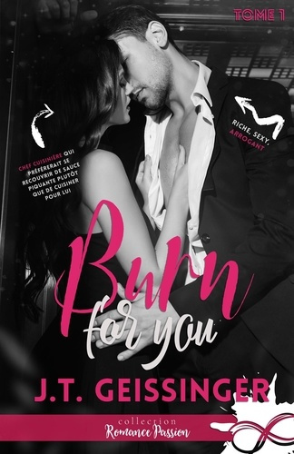 Slow Burn. Tome 1, Burn for you
