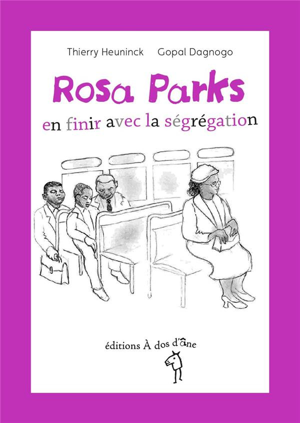 Rosa Parks, en finir avec la ségrégation