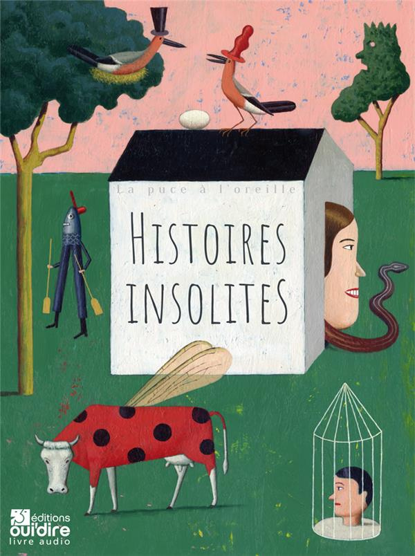 Histoires insolites. 1 CD audio