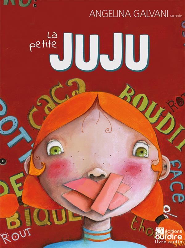 La petite Juju. 1 CD audio