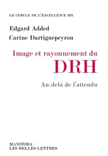 Image et rayonnement du DRH. Au-delà de l'attendu