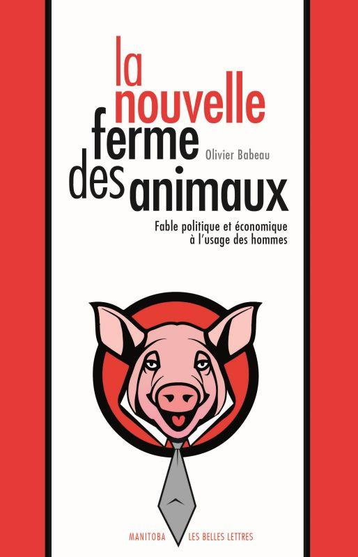 La nouvelle ferme des animaux