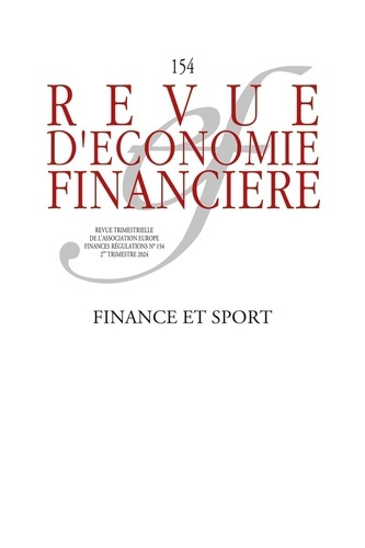 Revue d'économie financière N° 154, 2e trimestre 2024 : Finance et sport