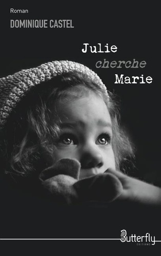 Julie cherche Marie