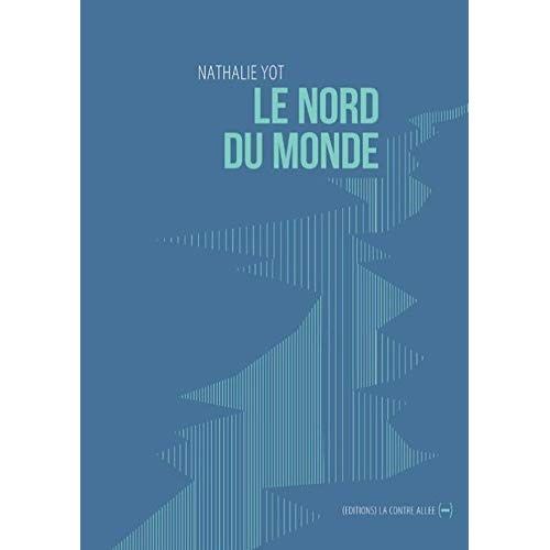 Le nord du monde