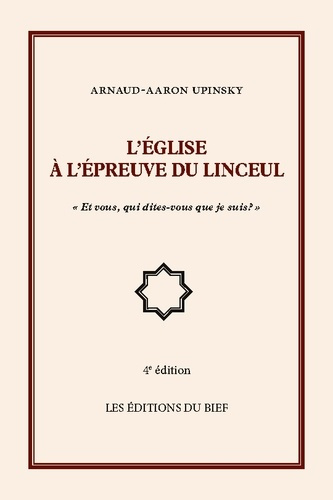 L'Église à l'épreuve du Linceul. Et vous qui dites-vous que je suis ?