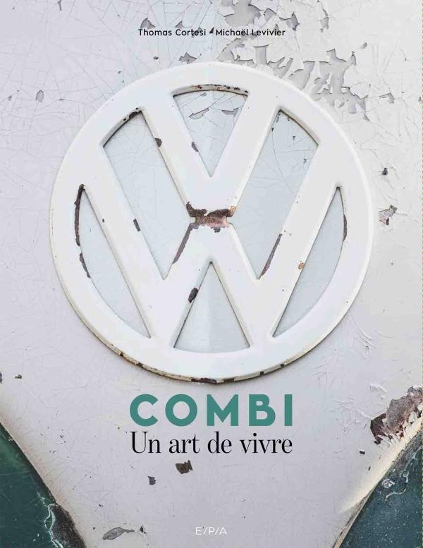 Combi. Un art de vivre