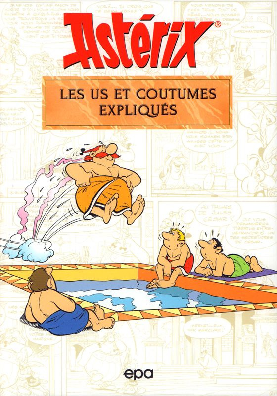Astérix : Les us et coutumes expliqués