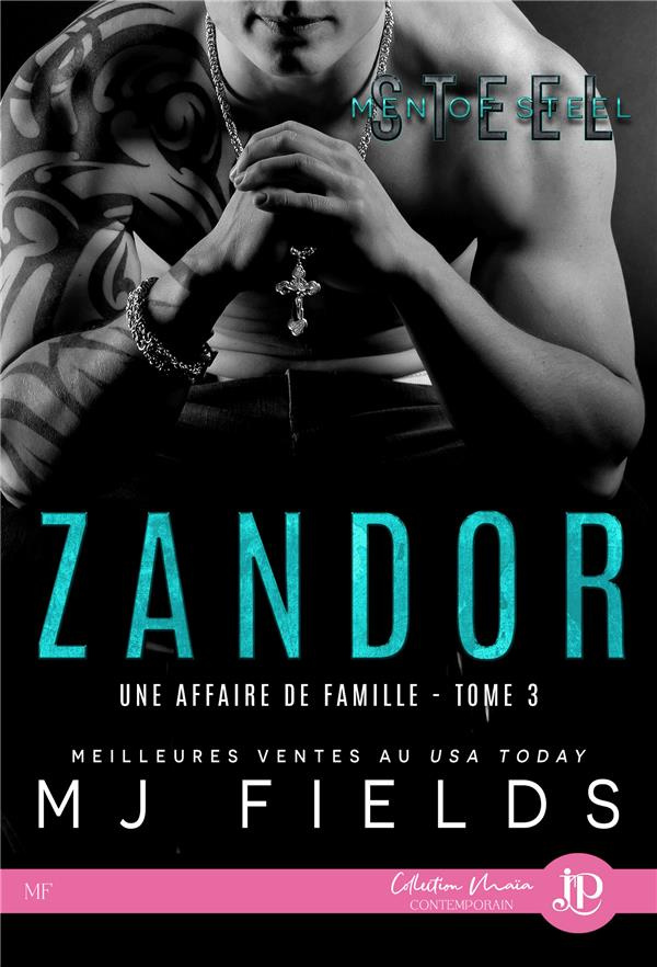 Une affaire de famille Tome 3 : Zandor