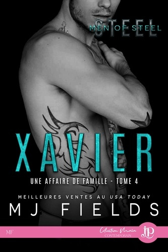 Une affaire de famille Tome 4 : Xavier