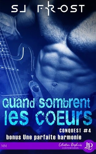 Conquest Tome 4 : Quand sombrent les coeurs