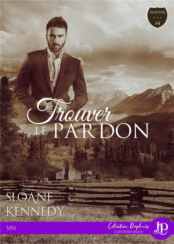 Trouver... Tome 4 : Trouver le pardon