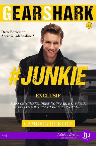 #GEARSHARK Tome 1 : #Junkie