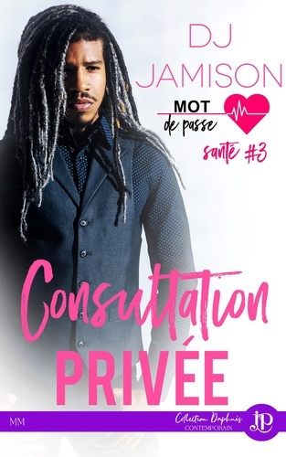 Mot de passe santé Tome 3 : Consultation privée