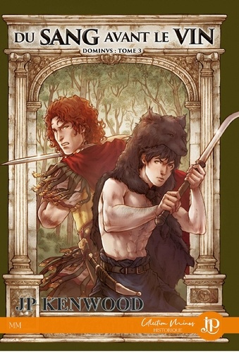 Dominus Tome 3 : Du sang avant le vin