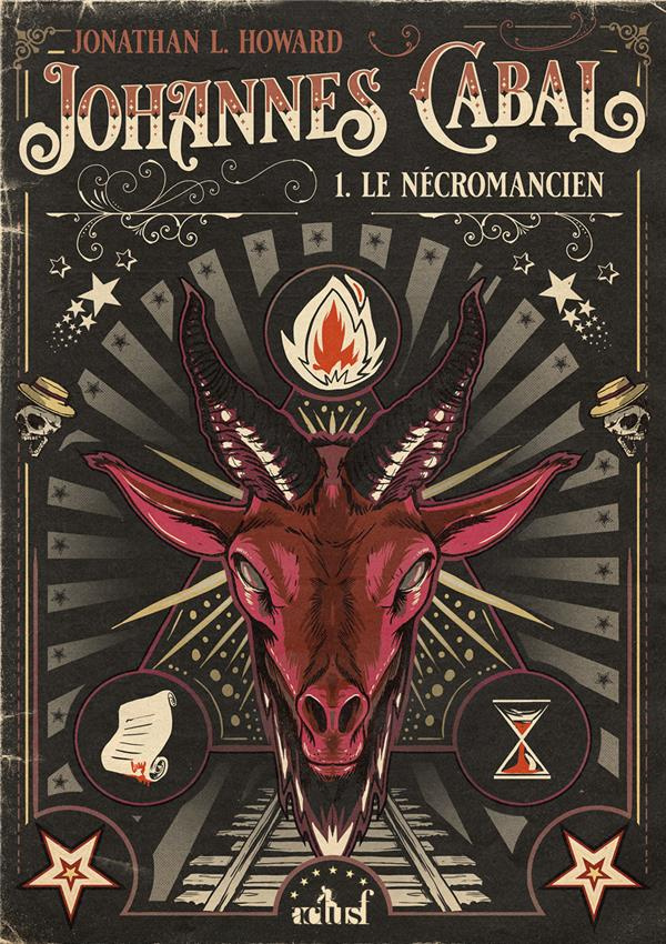 Johannes Cabal Tome 1 : Le nécromancien