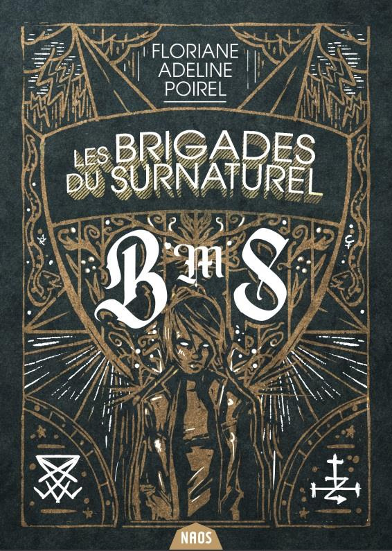 La Brigade du surnaturel Tome 1 : Limbus Patrum