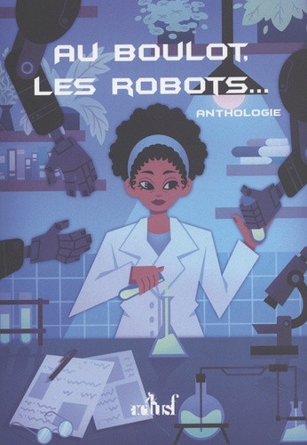 Au boulot, les robots...