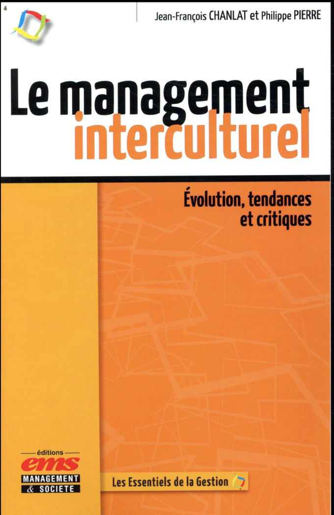 Le management interculturel. Evolution, tendances et critiques