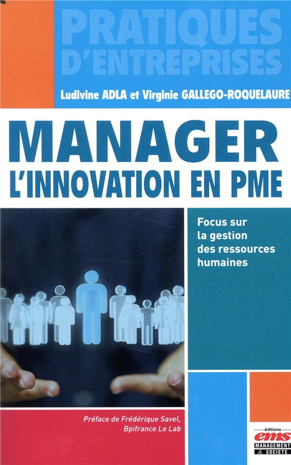 Manager l'innovation en PME. Focus sur la gestion des ressources humaines