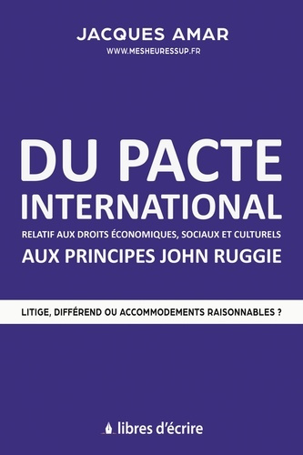 Du pacte international relatif aux droits économiques, sociaux et culturels aux principes John Ruggi