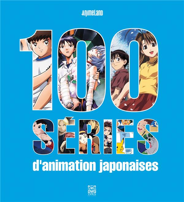 100 Séries d'animation japonaises