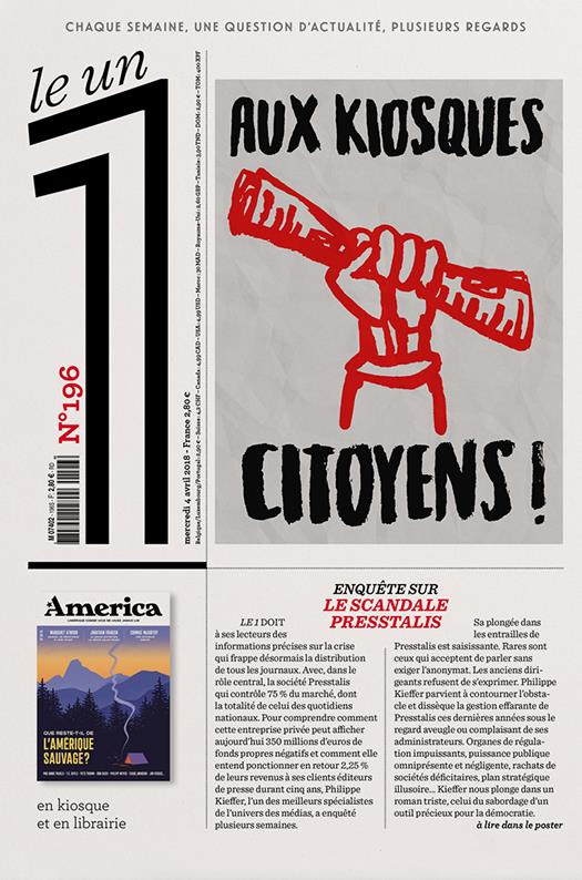 Le 1 N° 196, mercredi 4 avril 2018 : Aux kiosques citoyens !
