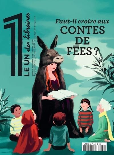 Le 1 des libraires Jeudi 18 novembre 2021 : Le pouvoir des contes. Avec La Bibliothèque idéale du 1