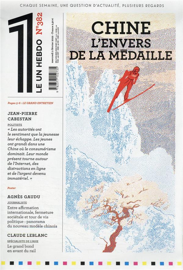 Le 1 Hebdo N° 382, mercredi 2 février 2022 : Chine. L'envers de la médaille