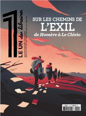 Le 1 des libraires Mercredi 25 mai 2022 : Sur les Chemins de l'Exil, d'Homère à Le Clézio. Avec La B