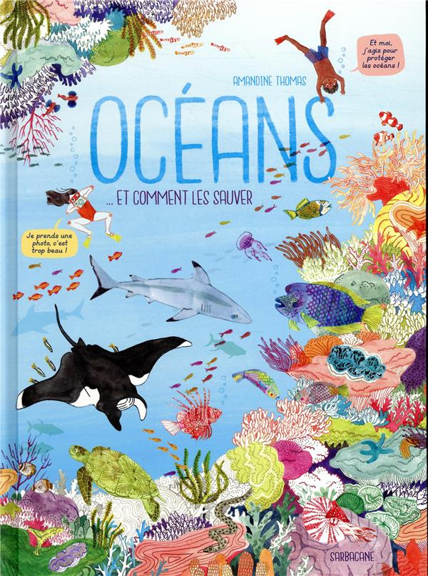 Océans et comment les sauver