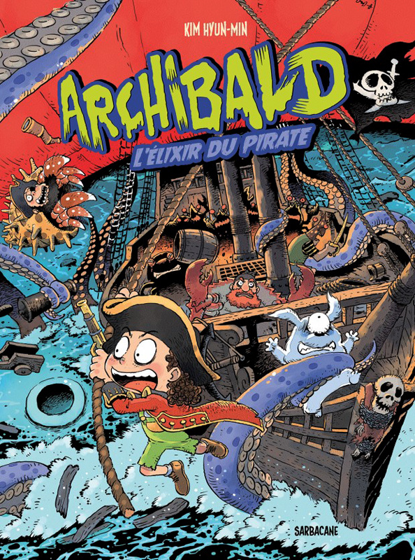 Archibald Tome 5 : L'élixir du pirate