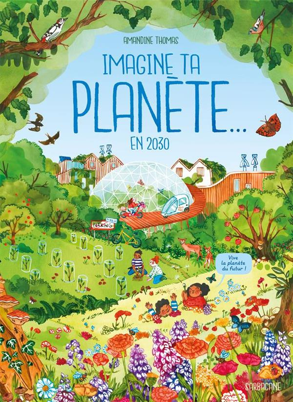 Imagine ta planète... En 2030