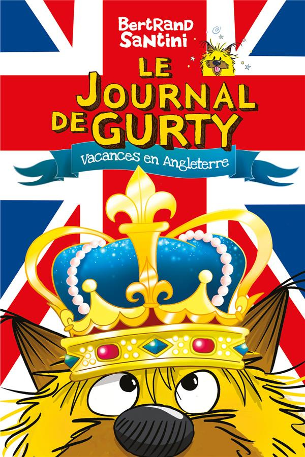 Le journal de Gurty Tome 10 : Vacances en Angleterre
