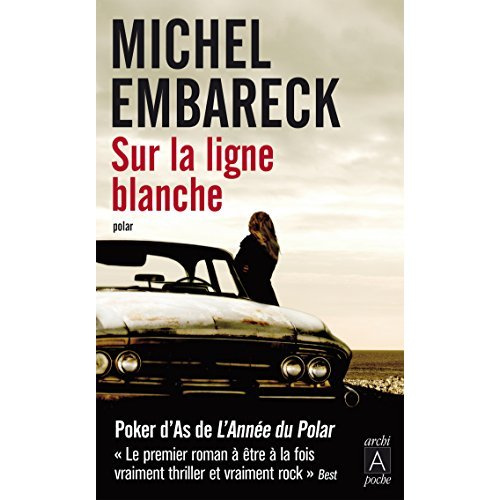 Sur la ligne blanche