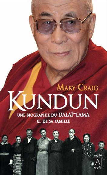 Kundun. Une biographie du Dalaï-Lama et de sa famille