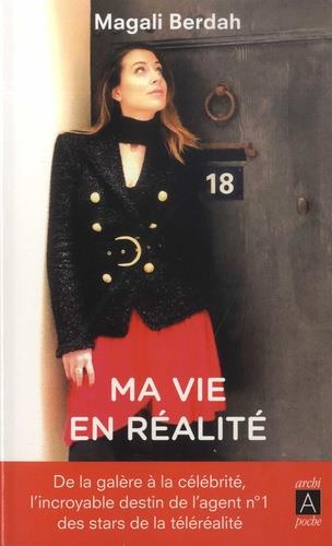 Ma vie en réalité