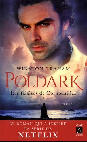 Poldark Tome 1 : Les falaises de Cornouailles
