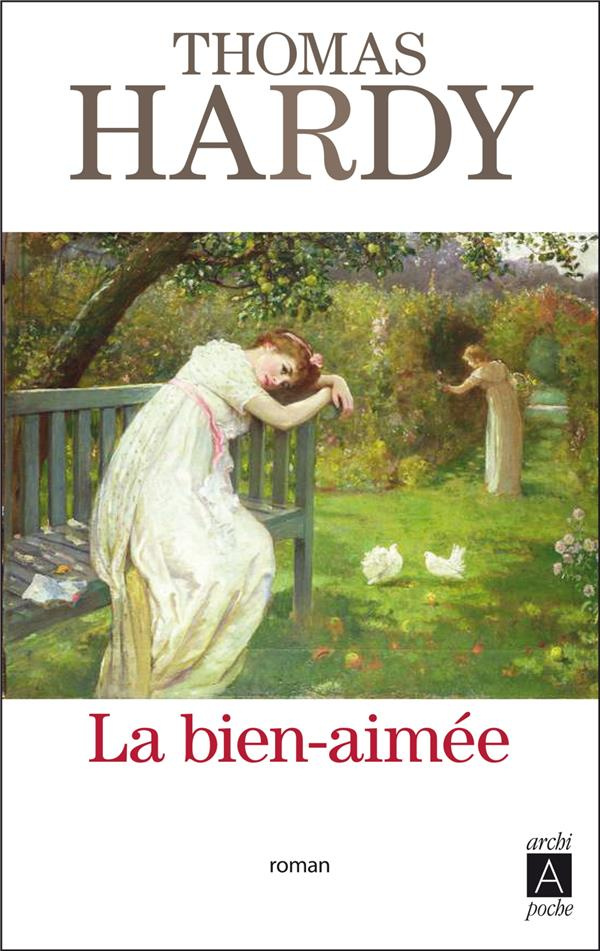 La bien-aimée. Etude d'un caractère