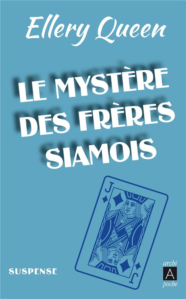 Le mystère des frères siamois