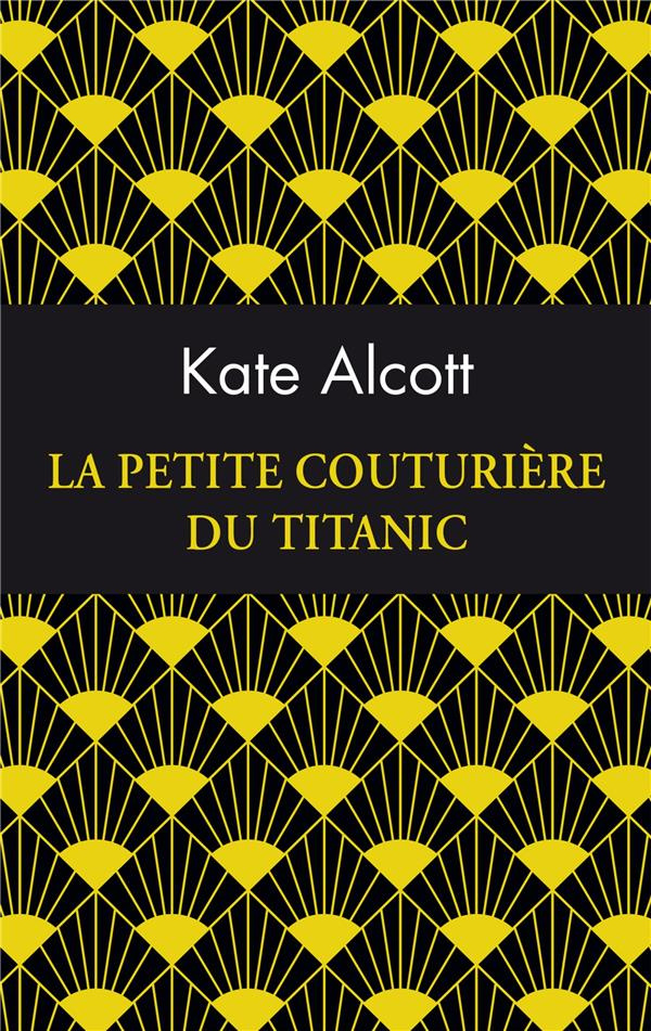 La Petite Couturière du Titanic. Edition collector