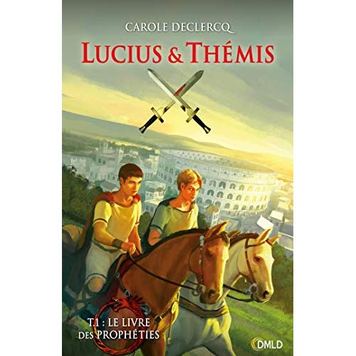 Lucius & Thémis Tome 1 : Le livre des prophéties