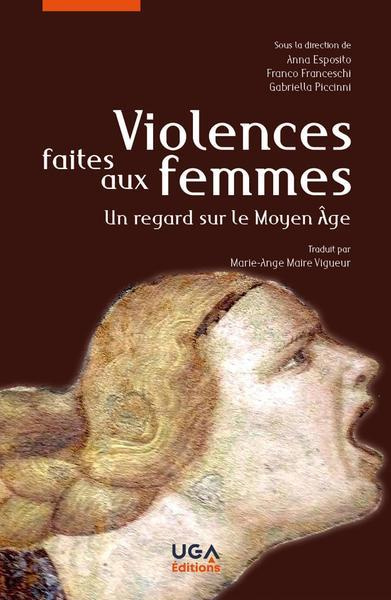 Violences faites aux femmes. Un regard sur le Moyen Âge