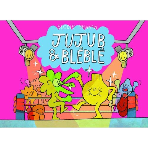 Jujub & Bléblé
