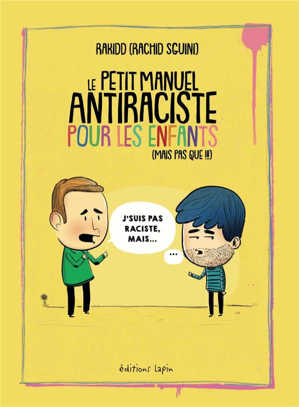 Le petit manuel antiraciste pour les enfants (mais pas que !!!)