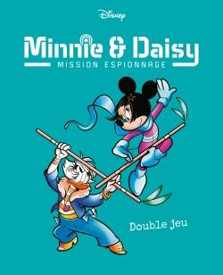 Minnie & Daisy - Mission espionnage : Double jeu