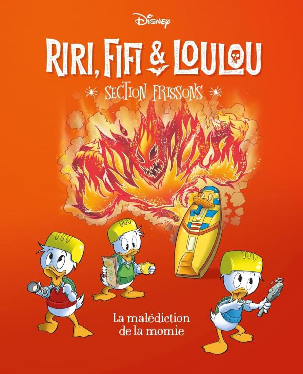 Riri, Fifi & Loulou - Section frissons Tome 6 : La malédiction de la momie