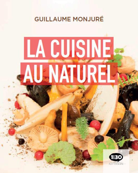 LA CUISINE AU NATUREL